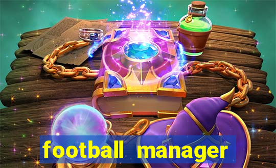 football manager 2021 touch 21.4.0 apk